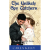 Unlikely Spy Catchers - Hardcover