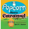 Popcorn: Meets Caramel - Hardcover