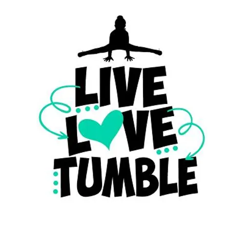 Live Love Tumble: Cute Gymnastics Activity Book & Gratitude Diary Perfect Gift for Any Gymnast! - Paperback