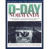 D-Day Normandy: The Story and the Photographs - Paperback