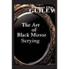 The Art of Black Mirror Scrying - Paperback