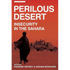 Perilous Desert: Insecurity in the Sahara - Paperback