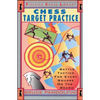 Chess Target Practice: Battle Tactics for Every Square on the Board - Paperback