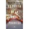 La Tierra de la Gran Promesa / The Land of Great Promise - Paperback