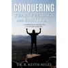 Conquering Fears Feelings and Emotions - Paperback