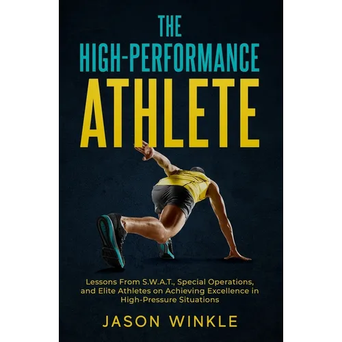 The High-Performance Athlete - Paperback