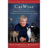 CatWise: America's Favorite Cat Expert Answers Your Cat Behavior Questions - Paperback