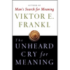 Unheard Cry for Meaning - Paperback