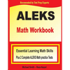 ALEKS Math Workbook: Essential Learning Math Skills plus Two Complete ALEKS Math Practice Tests - Paperback