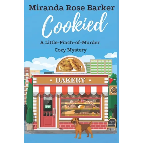 Cookied: A Little-Pinch-of-Murder Cozy Mystery - Paperback