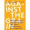 Against the Grain: Louis I. Kahn Visiting Assistant Professorship - Paperback
