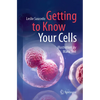 Getting to Know Your Cells - Paperback