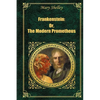 Frankenstein: Or The Modern Prometheus - Paperback