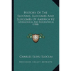 History Of The Slocums, Slocumbs And Slocombs Of America V2: Genealogical And Biographical (1908) - Paperback