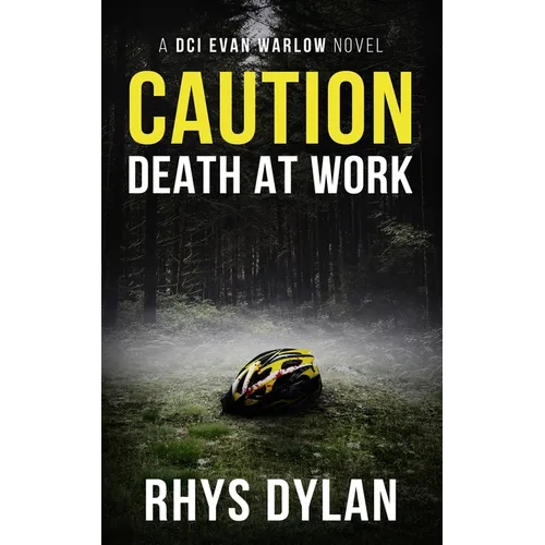 Caution Death At Work: A DCI Evan Warlow Crime Thriller - Paperback