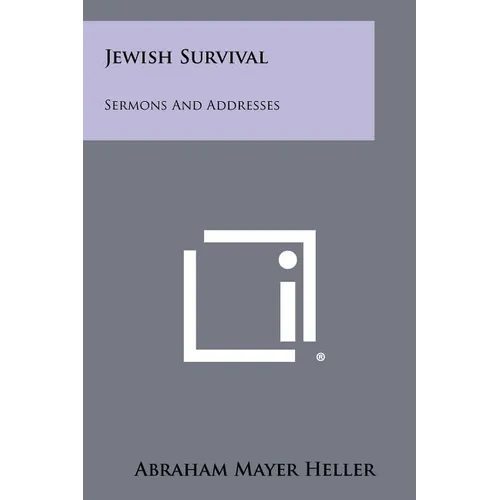 Jewish Survival: Sermons and Addresses - Paperback