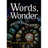 Words, Wonder, and the Divine in You - Paperback