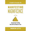 Manifesting Magnificence - Paperback