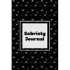 Sobriety Journal: Addiction Recovery Notebook, Guided Daily Diary For Practical Reflection, Writing Thoughts, Gifts, Celebrate Being Sober, Book - Paperback