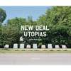 New Deal Utopias - Hardcover