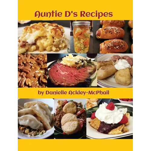 Auntie D's Recipes - Hardcover
