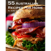 55 Australian Recipes for Home - Paperback