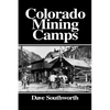 Colorado Mining Camps - Paperback