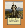 The Sheik (1919) by: Edith Maude Hull / NOVEL / - Paperback