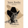 Sonny Kaniho: A Profile in Hawaiian Courage 1922-2009 - Paperback