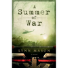 A Summer of War - Paperback