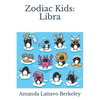 Zodiac Kids: Libra - Paperback