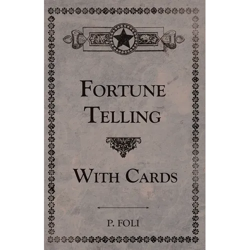 Fortune Telling with Cards - Paperback