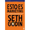 Esto Es Marketing / This Is Marketing: You Can't Be Seen Until You Learn to See - Paperback