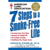 American Lung Association 7 Steps to a Smoke-Free Life - Paperback