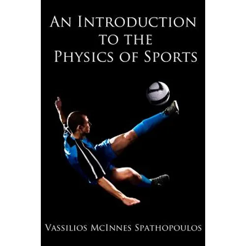 An Introduction to the Physics of Sports - Paperback