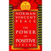 The Power of Positive Living - Paperback