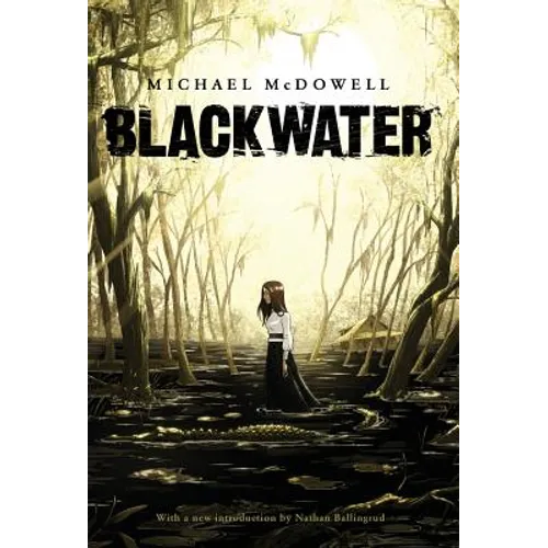Blackwater: The Complete Saga - Hardcover