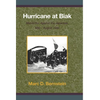 Hurricane at Biak: MacArthur Against the Japanese, May-August 1944 - Hardcover