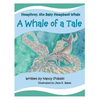 Humphrey, the Baby Humpback Whale: A Whale of a Tale - Paperback