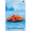 The Power of Rudraksha - 2nd Edition: A Guide to the Holy Bead and Its Healing Properties - Paperback