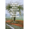 Many Seasons - Paperback