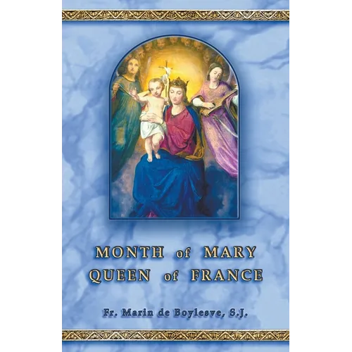 Month of Mary Queen of France - Paperback