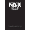 21/90 RULE in Progress: It takes 21 days to build a habit, and 90 days to build a lifestyle - Paperback