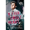 Bitter Sweet Heart (Hardcover) - Hardcover