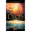 El Misterio De Dios: Verdades Ocultas Desde Tiempos Eternos - Hardcover