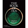 The Book of Tea - Hardcover