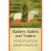 Raiders, Rulers, and Traders: The Horse and the Rise of Empires - Hardcover
