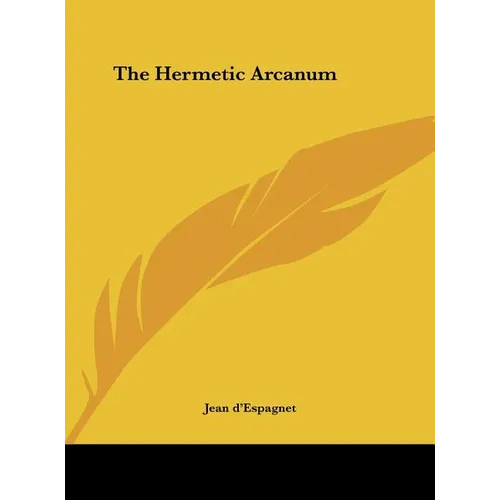 The Hermetic Arcanum - Hardcover