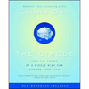 The Circle: How the Power of a Single Wish Can Change Your Life - Paperback