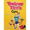 Trainer Tim's Gym - Hardcover